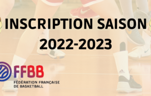 INSCRIPTION SAISON 2022-2023